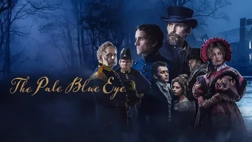 فیلم چشم آبی روشن The Pale Blue Eye 2022