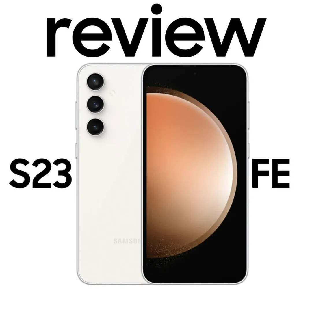 Review s23 fe